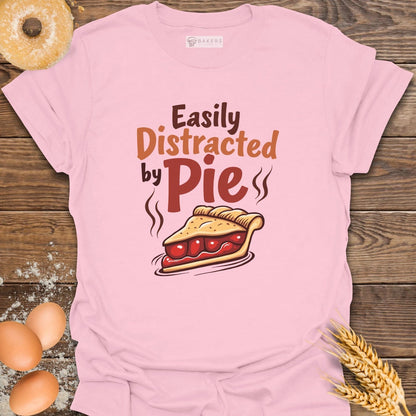 Distracted by Pie T-Shirt