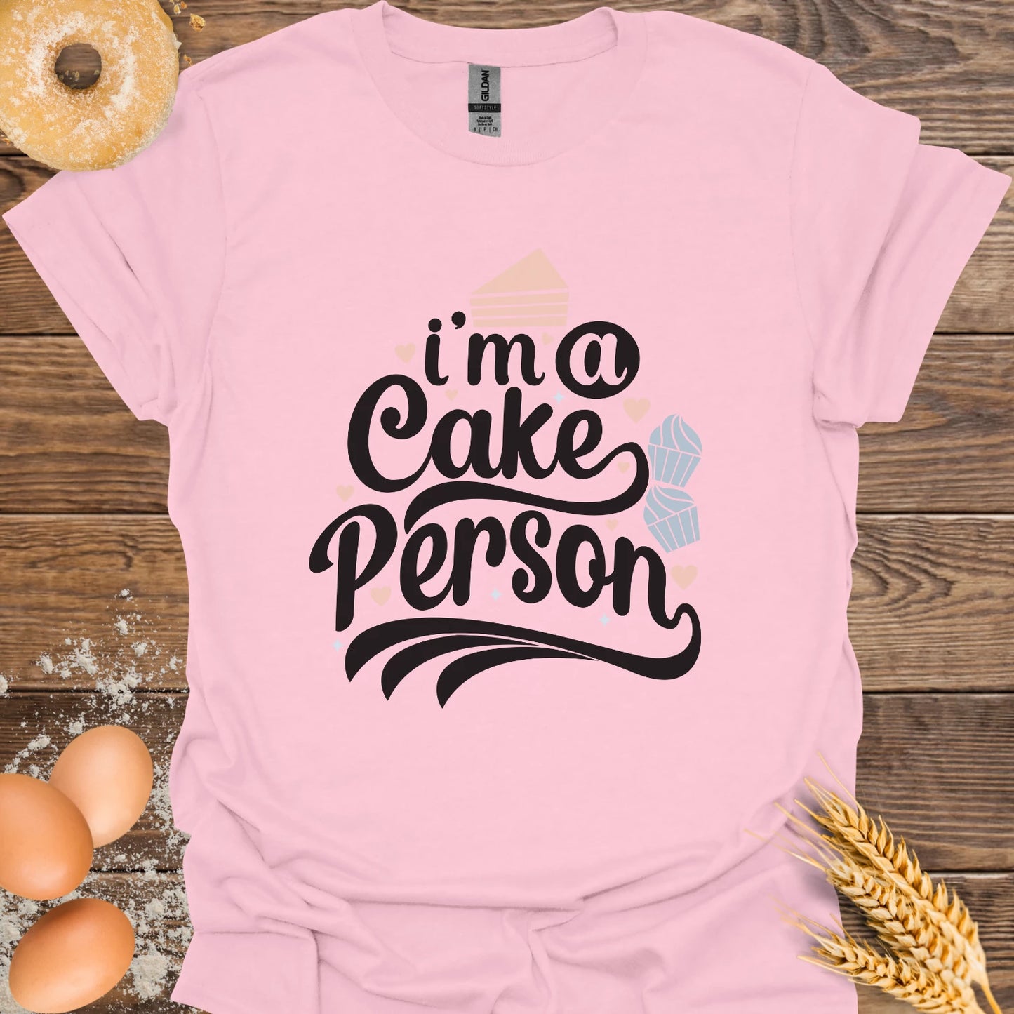 I'm a Cake Person T-Shirt