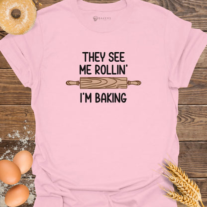 Rollin' T-Shirt