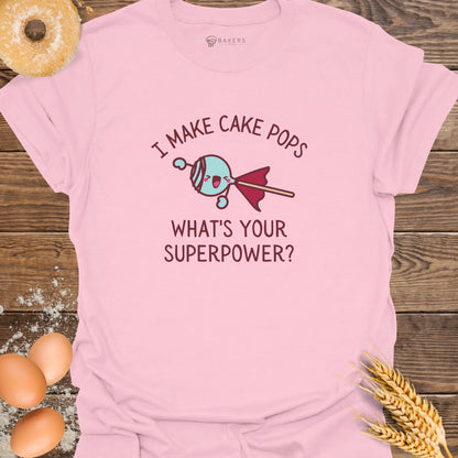 Cake Pop Superpower T-Shirt