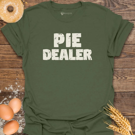 Pie Dealer T-Shirt