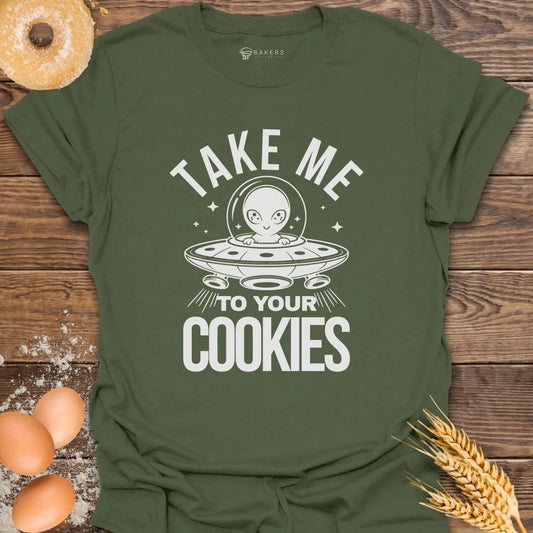 Take Me Cookies T-Shirt
