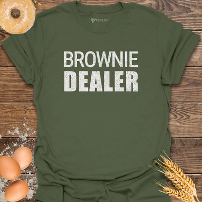 Brownie Dealer T-Shirt