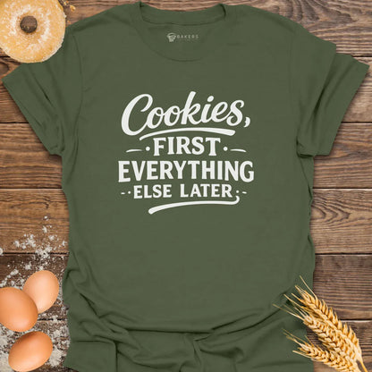 Cookies First T-Shirt