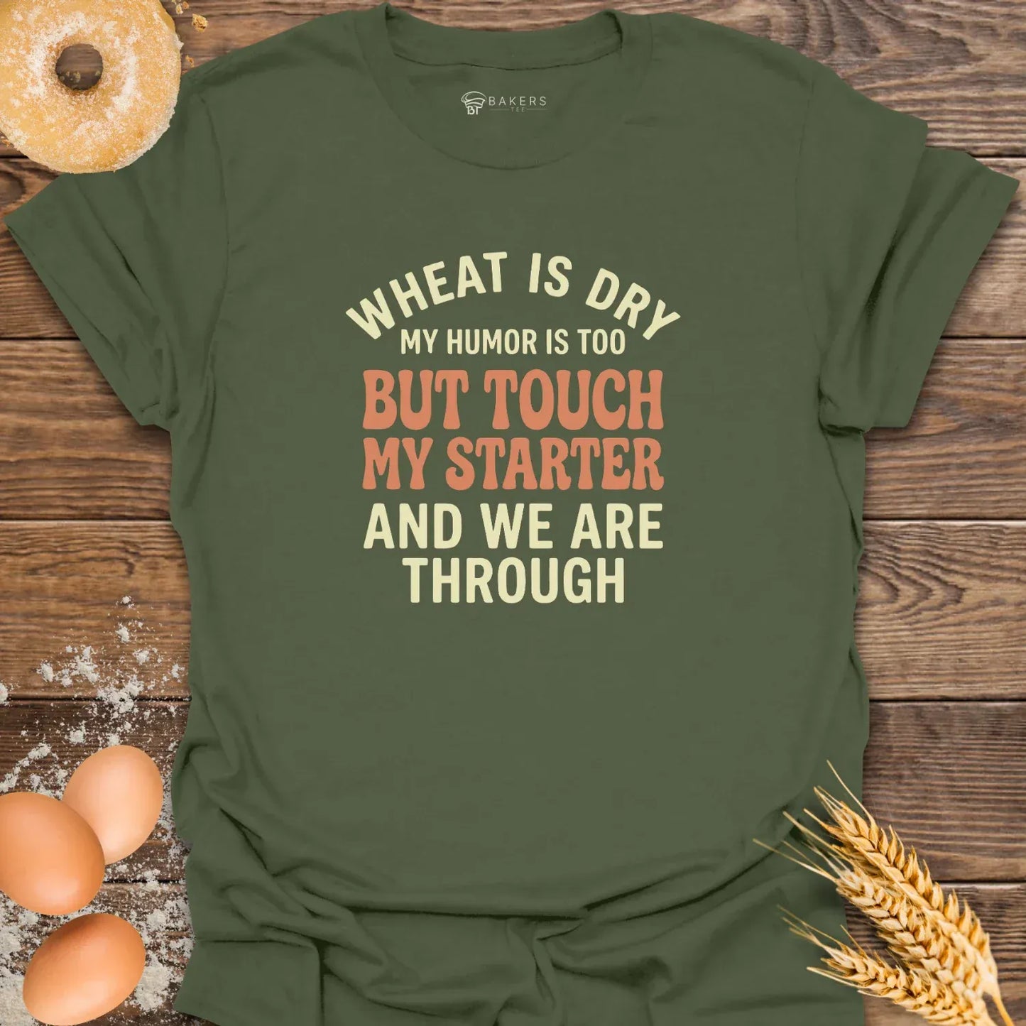 Touch My Starter T-Shirt