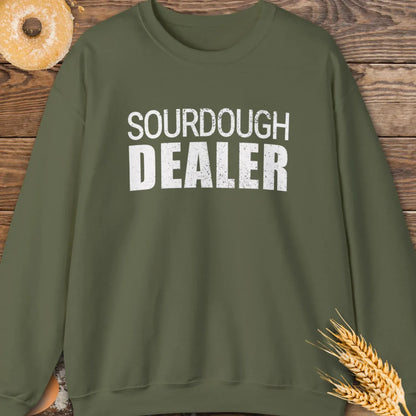 Sourdough Dealer Sweatshirt