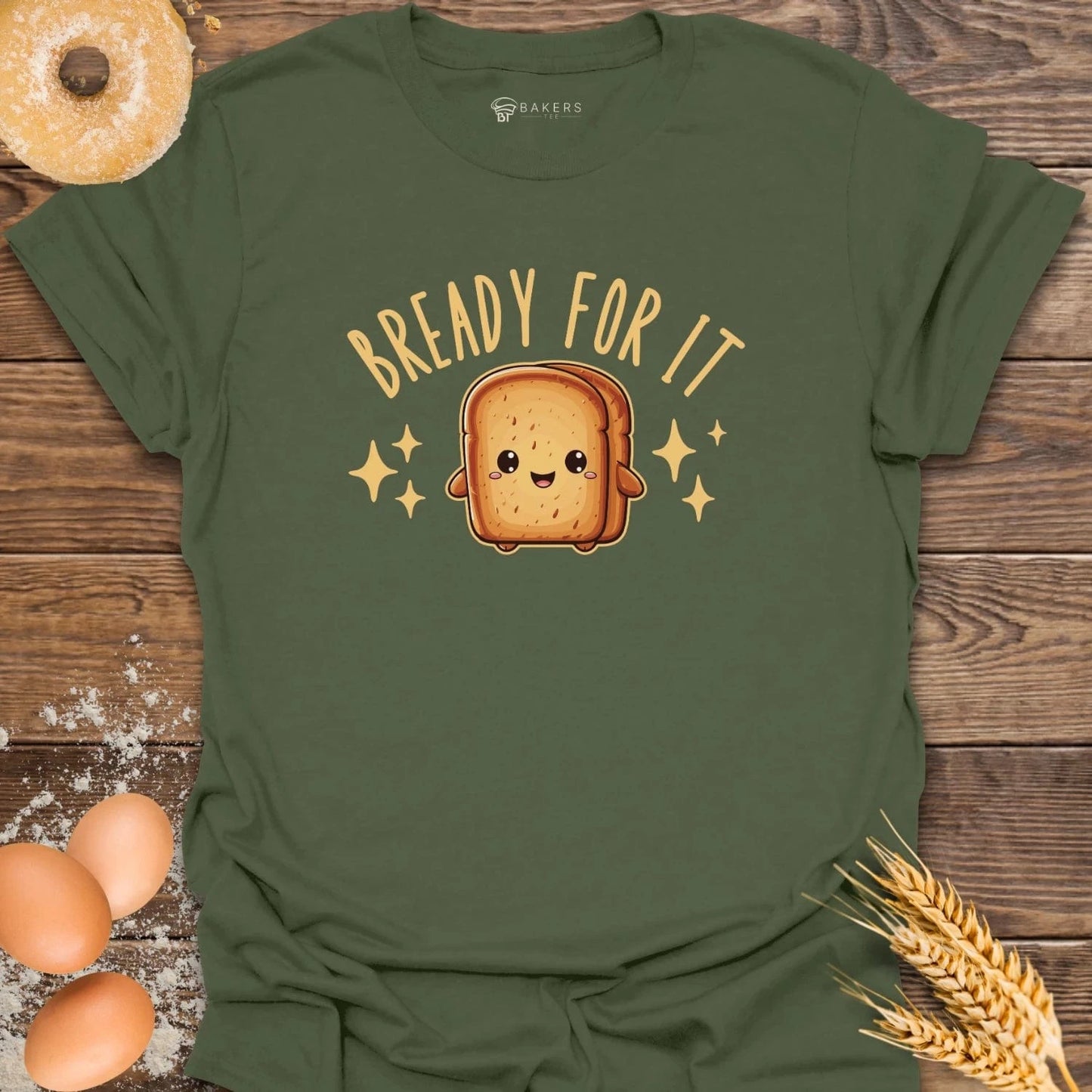 Bready For It T-Shirt