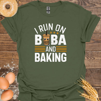 I Run on Boba & Baking T-Shirt