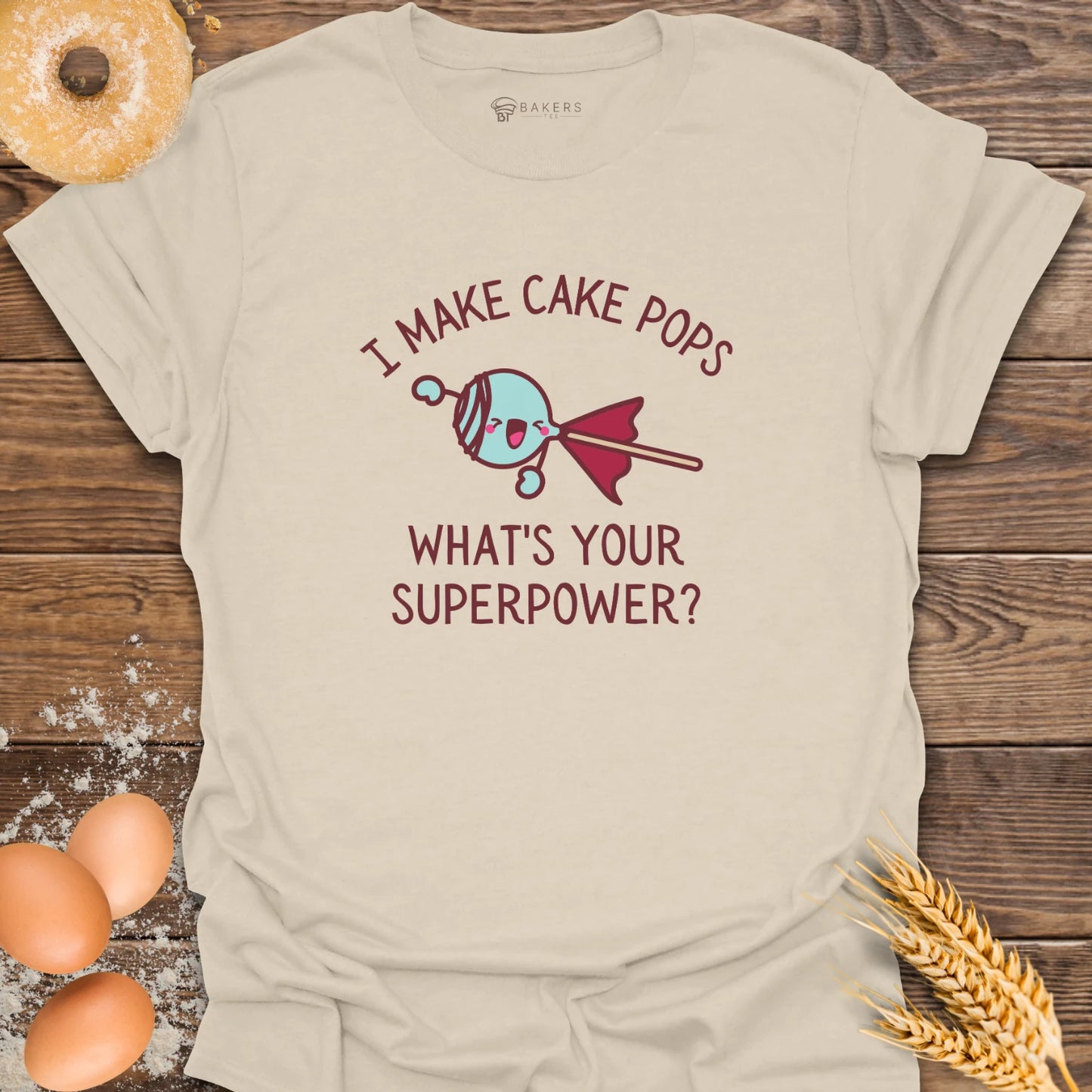 Cake Pop Superpower T-Shirt