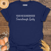 Neighborhood Sourdough Lady T-Shirt