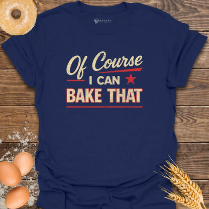 Bake That T-Shirt