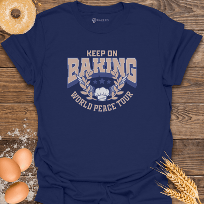 Keep on Baking T-Shirt