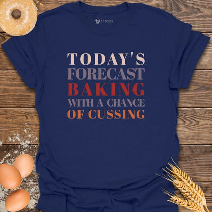 Chance of Cussing T-Shirt