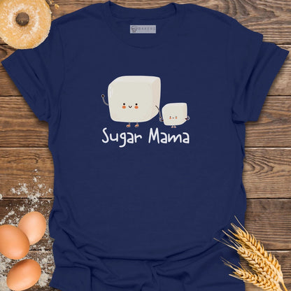 Sugar Mama T-Shirt