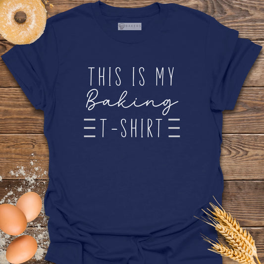 My Baking T-Shirt