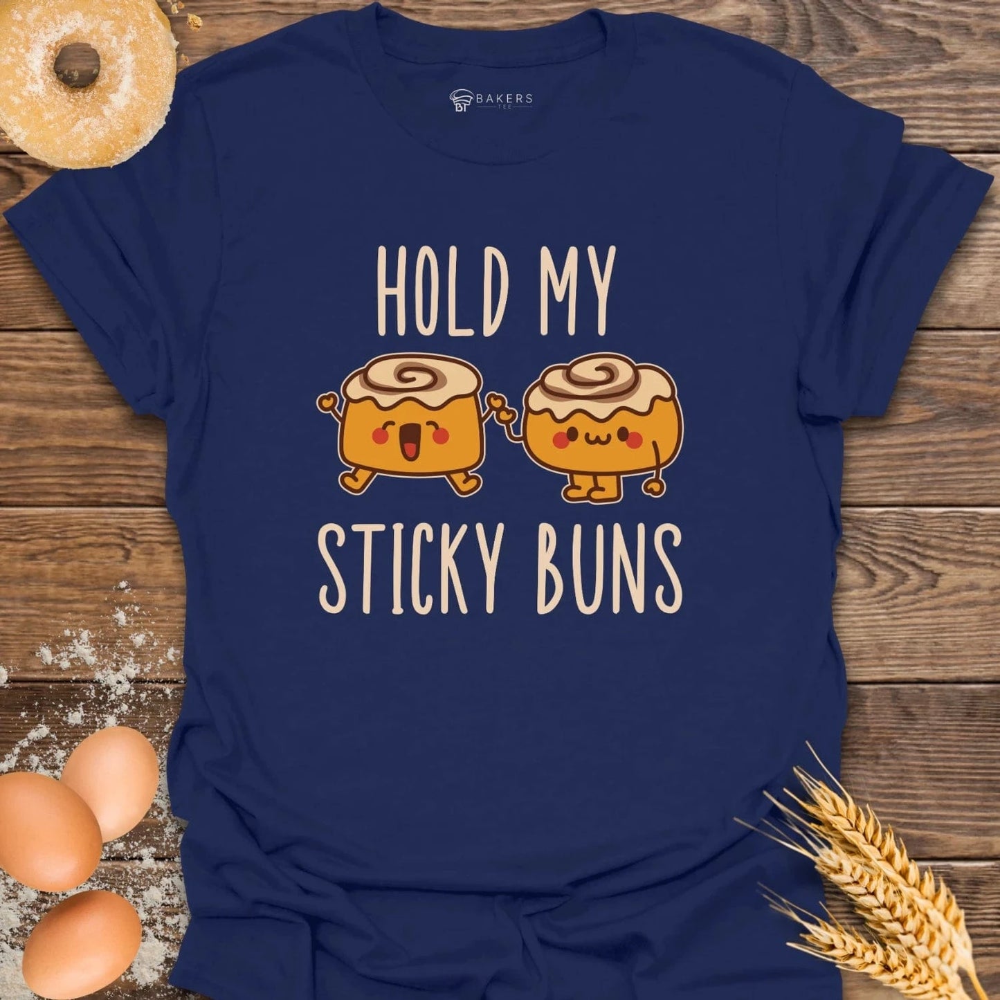 Hold My Buns T-Shirt