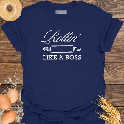 Rollin' Like a Boss T-Shirt