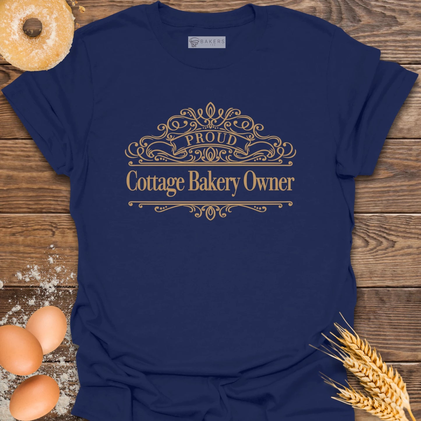 Proud Cottage Bakery Owner T-Shirt