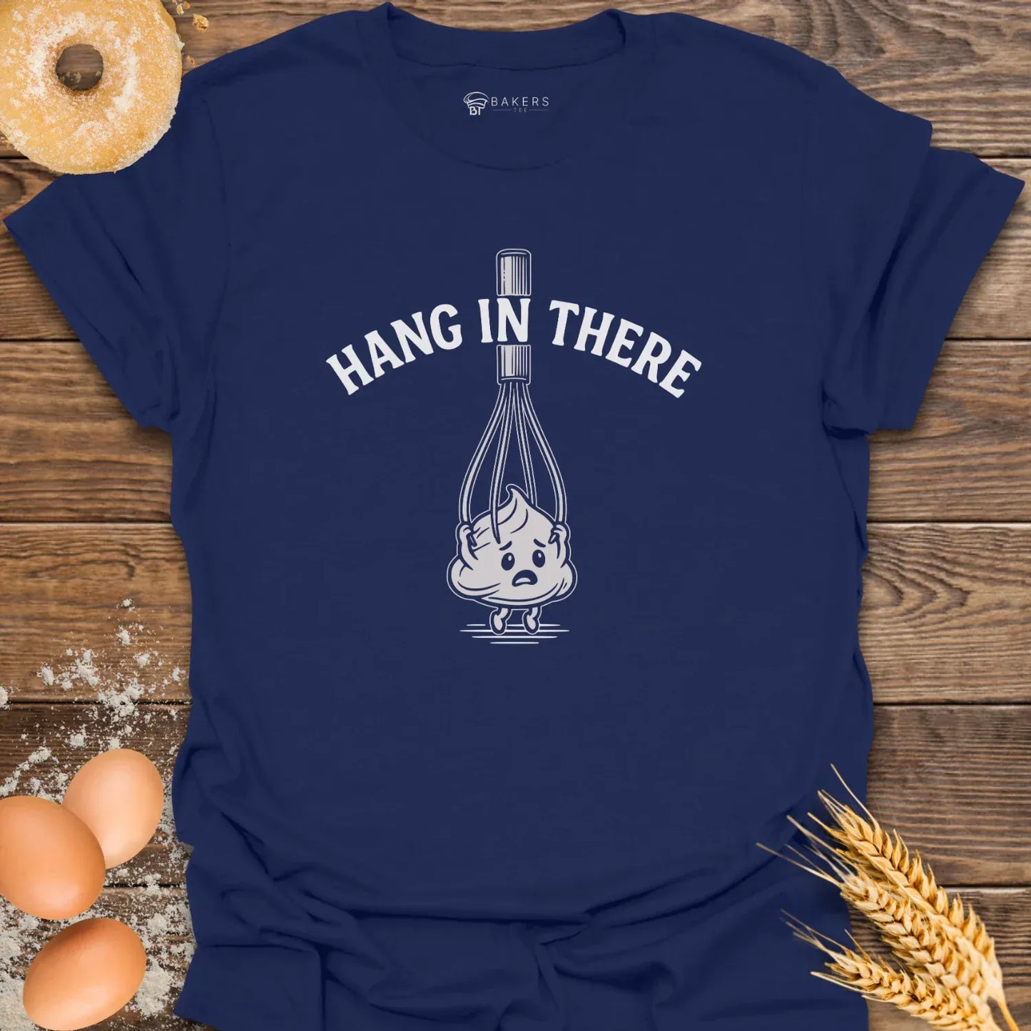 Hang in There T-Shirt