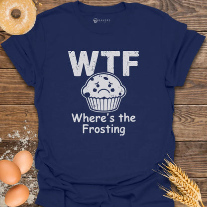 WTF Frosting T-Shirt