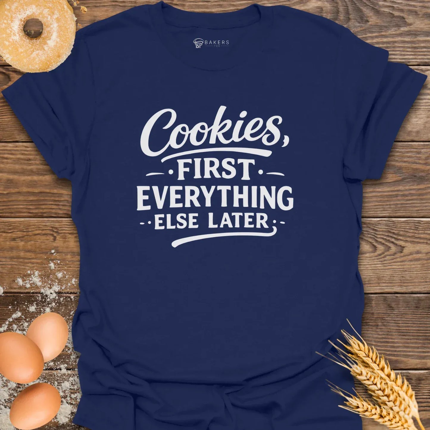 Cookies First T-Shirt