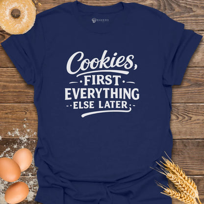 Cookies First T-Shirt