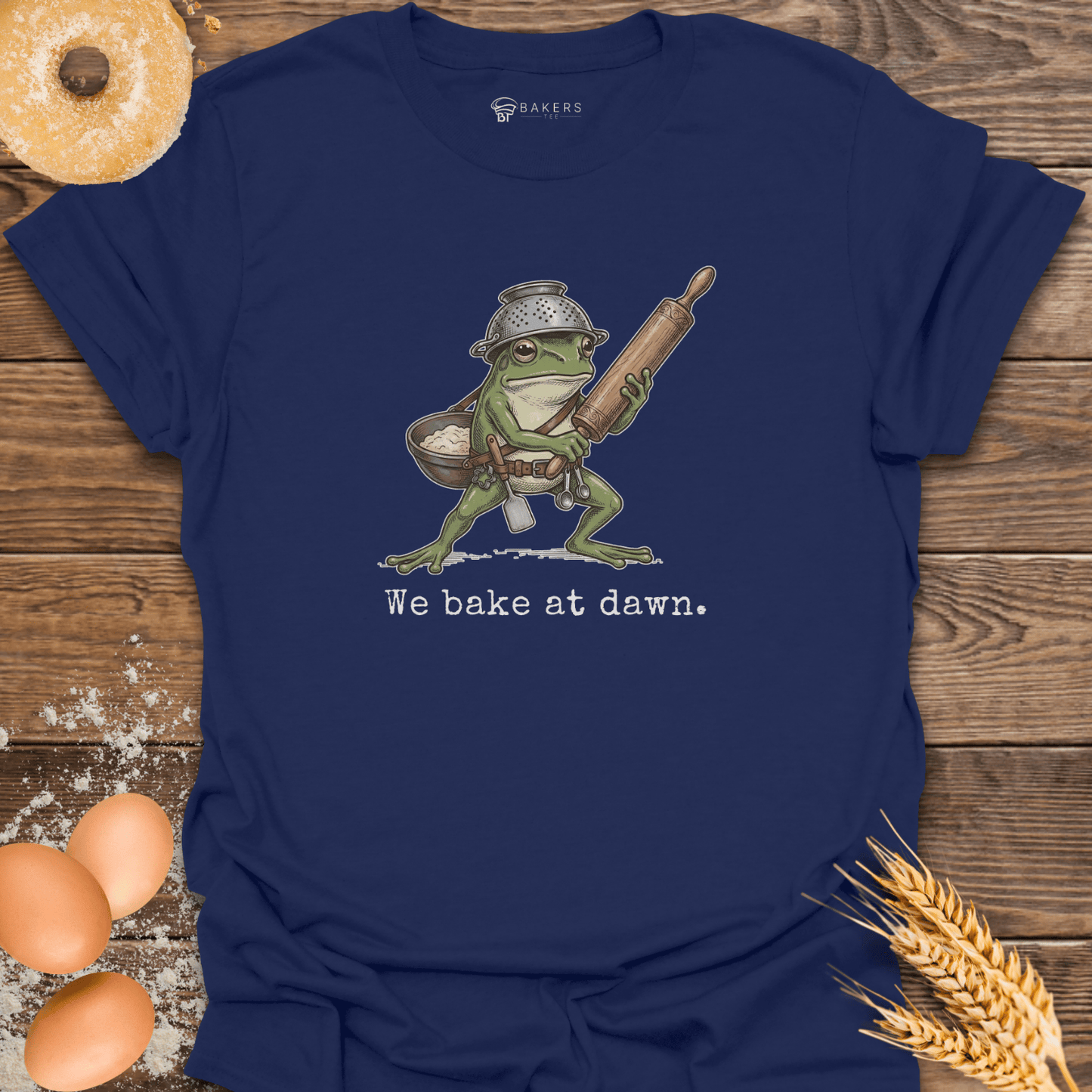 Bake at Dawn T-Shirt