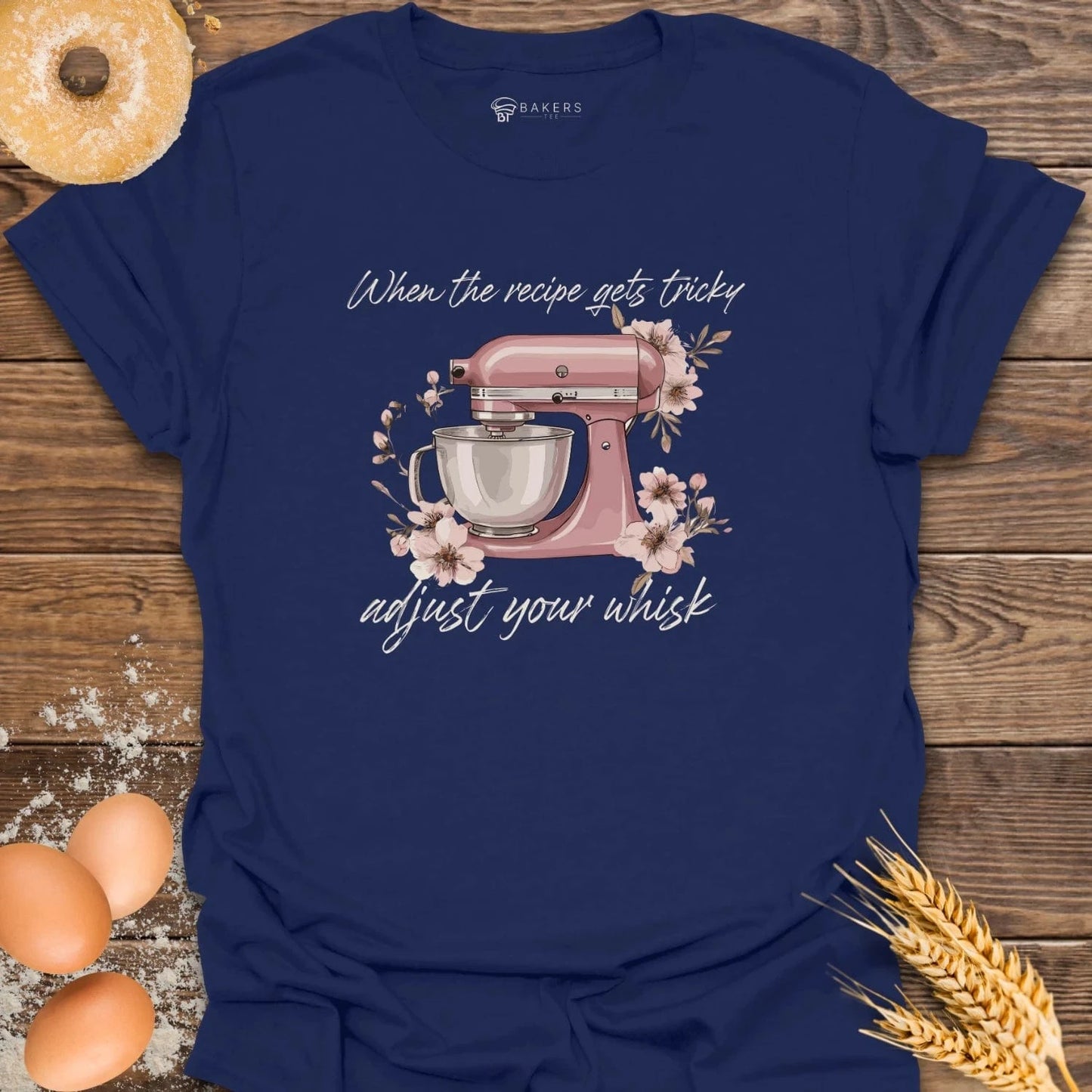 Adjust Your Whisk T-Shirt