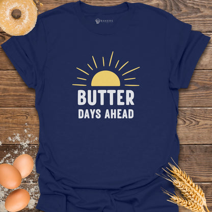 Butter Days T-Shirt