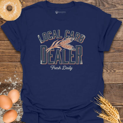 Local Carb Dealer T-Shirt