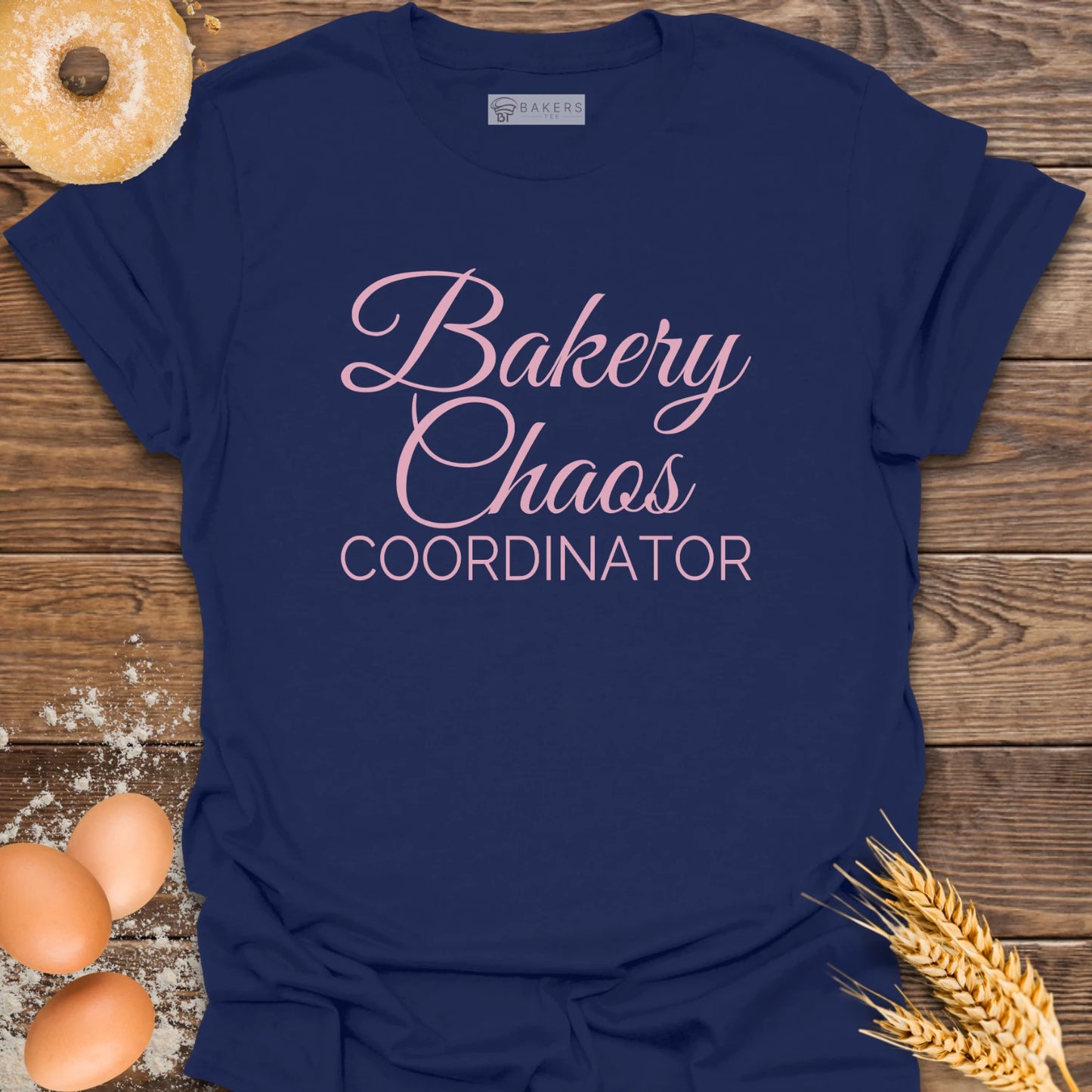 Bakery Chaos Coordinator T-Shirt