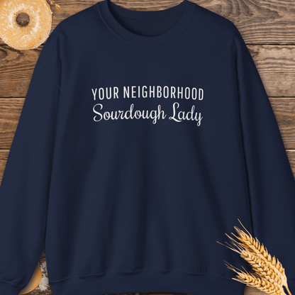 Neighborhood Sourdough Lady Sweatshirt