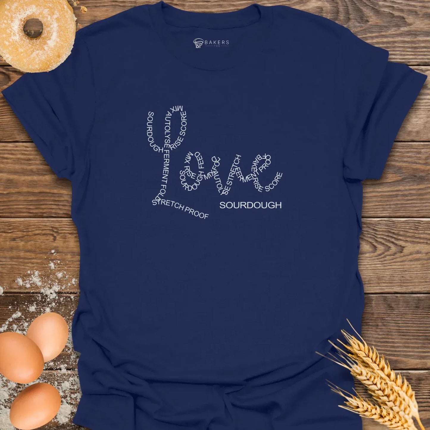 Love Sourdough T-Shirt