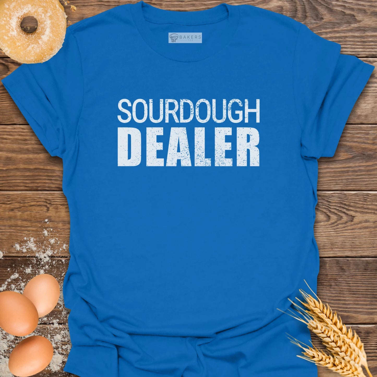 Sourdough Dealer T-Shirt