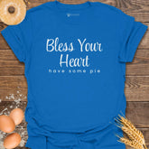 Bless Pie T-Shirt