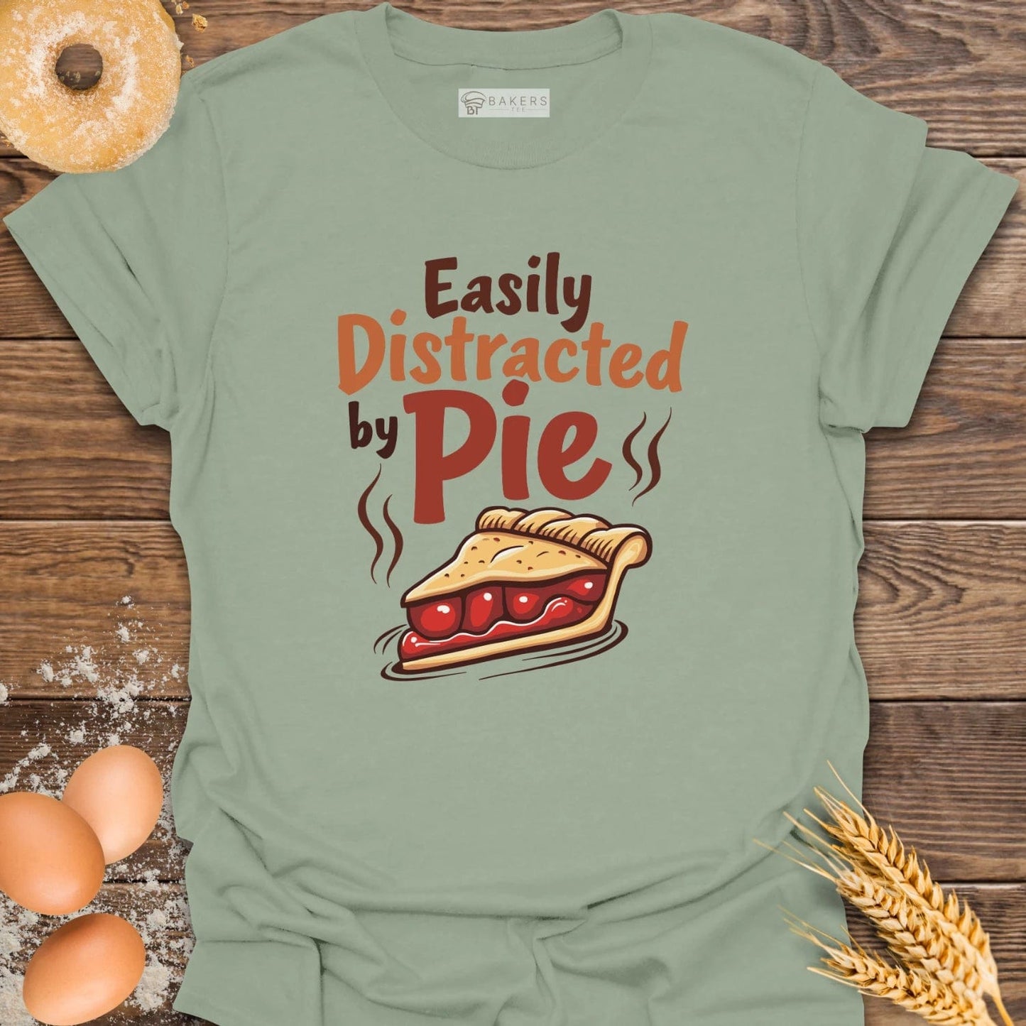 Distracted by Pie T-Shirt