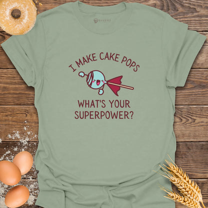 Cake Pop Superpower T-Shirt