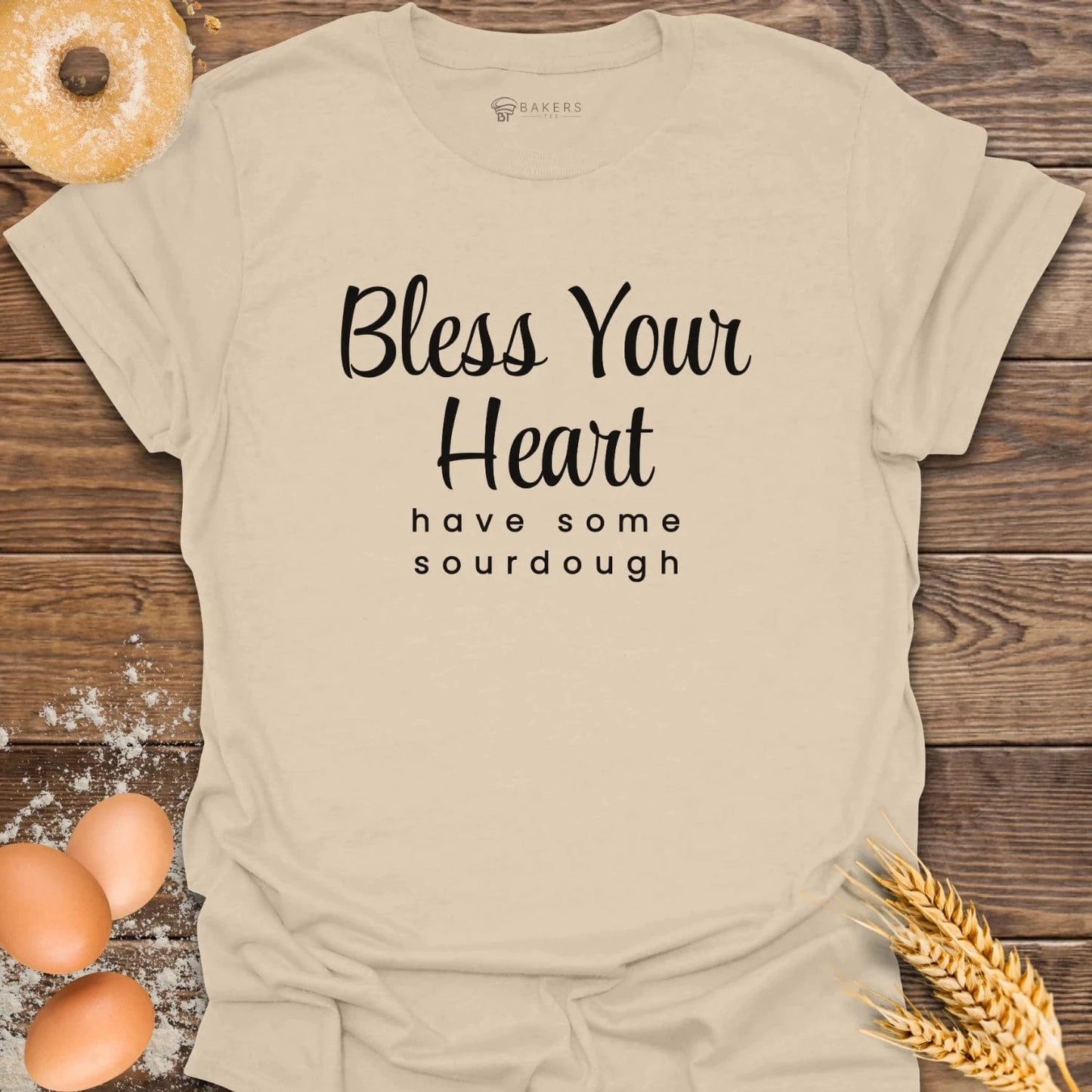 Bless Sourdough T-Shirt