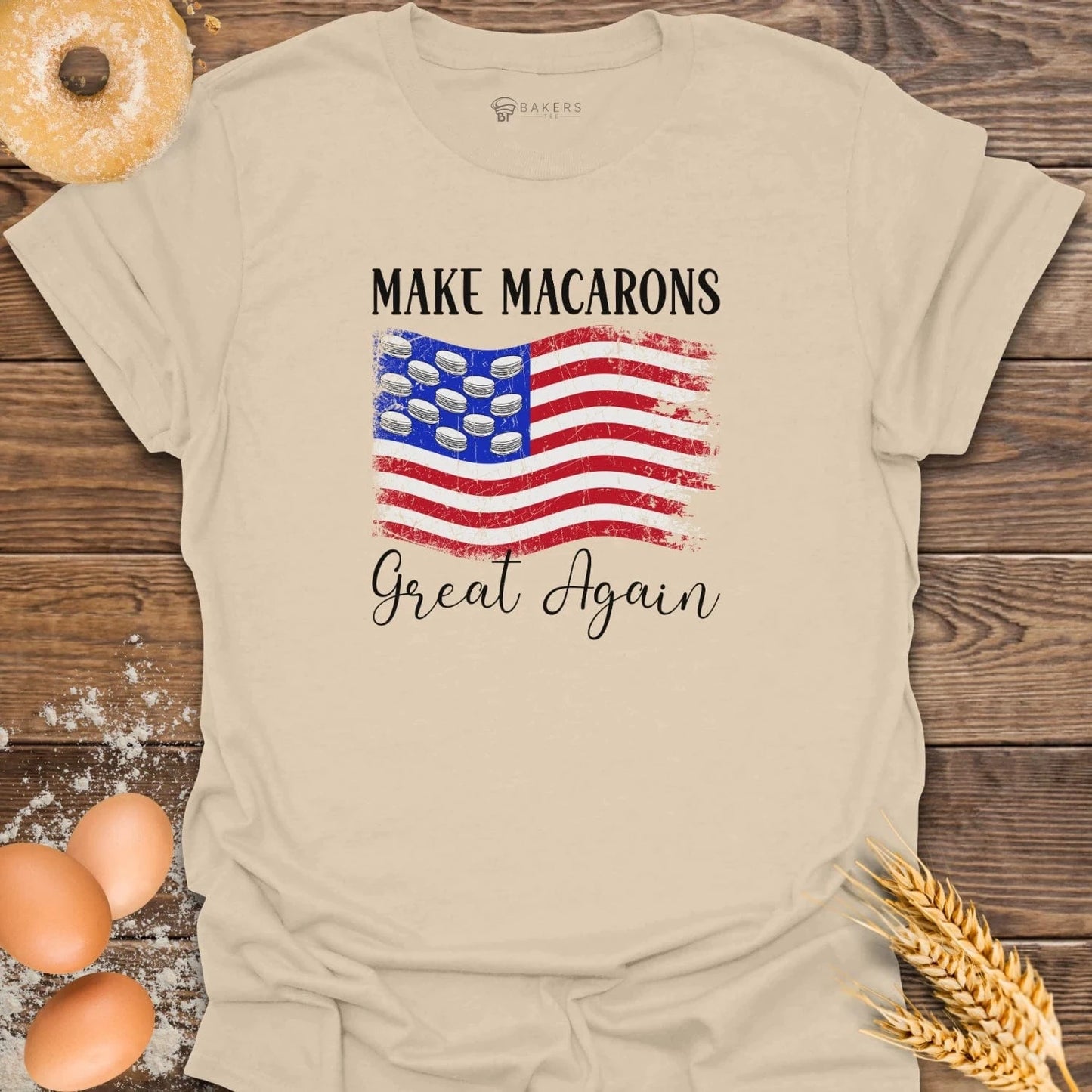 Make Macarons Great T-Shirt