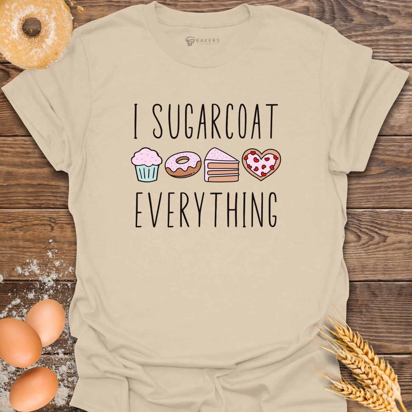 I Sugarcoat T-Shirt