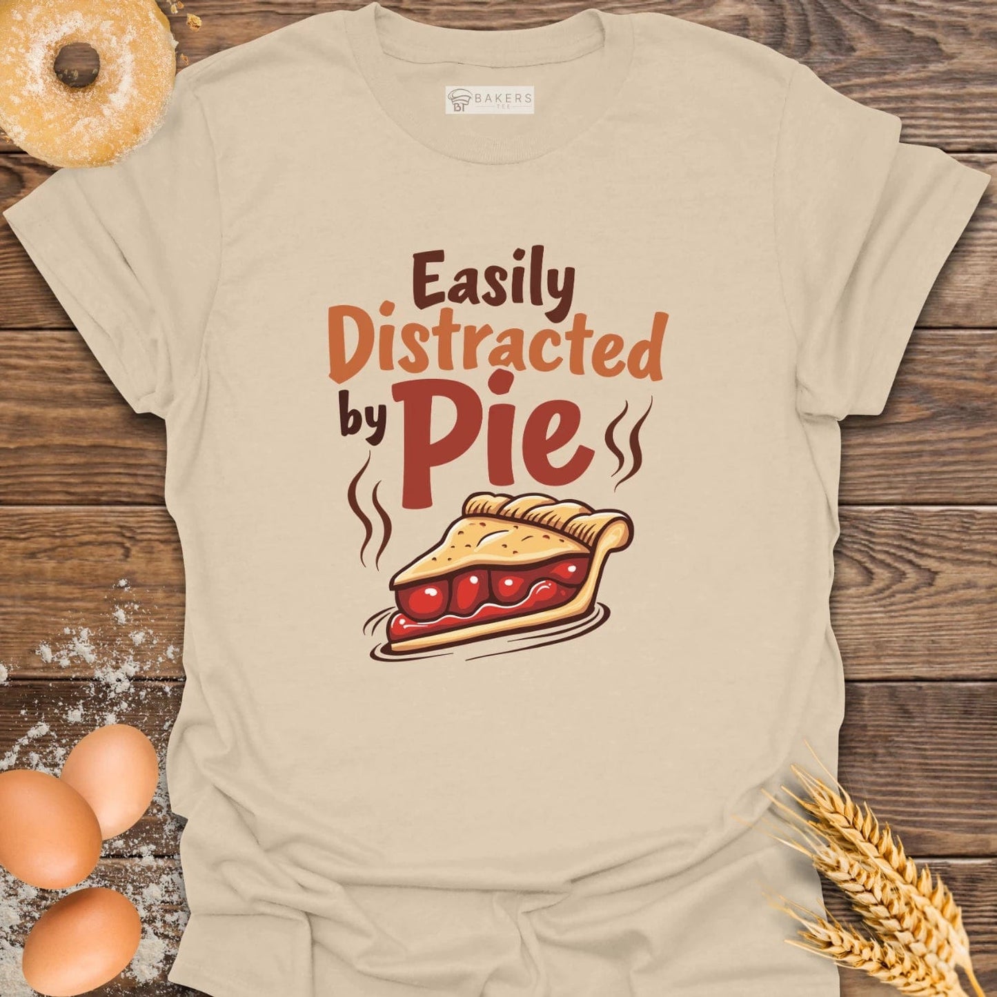 Distracted by Pie T-Shirt