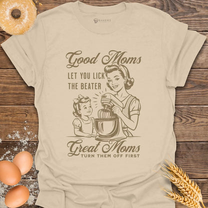 Good Moms T-Shirt