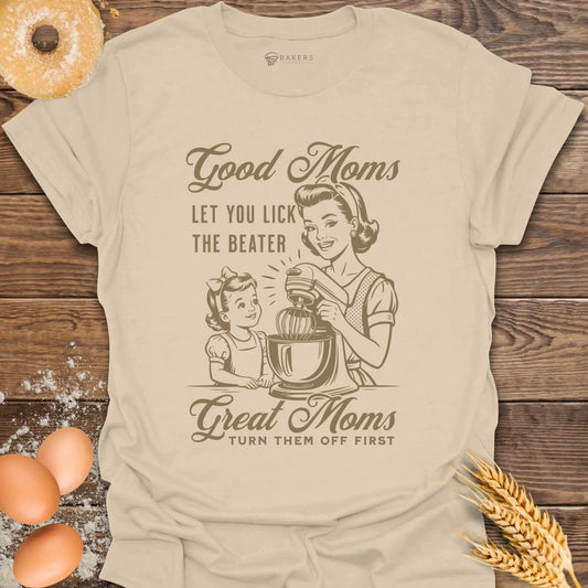 Good Moms T-Shirt