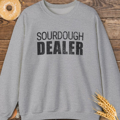 Sourdough Dealer Sweatshirt