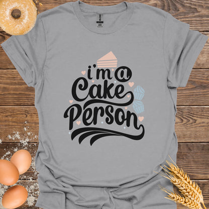 I'm a Cake Person T-Shirt