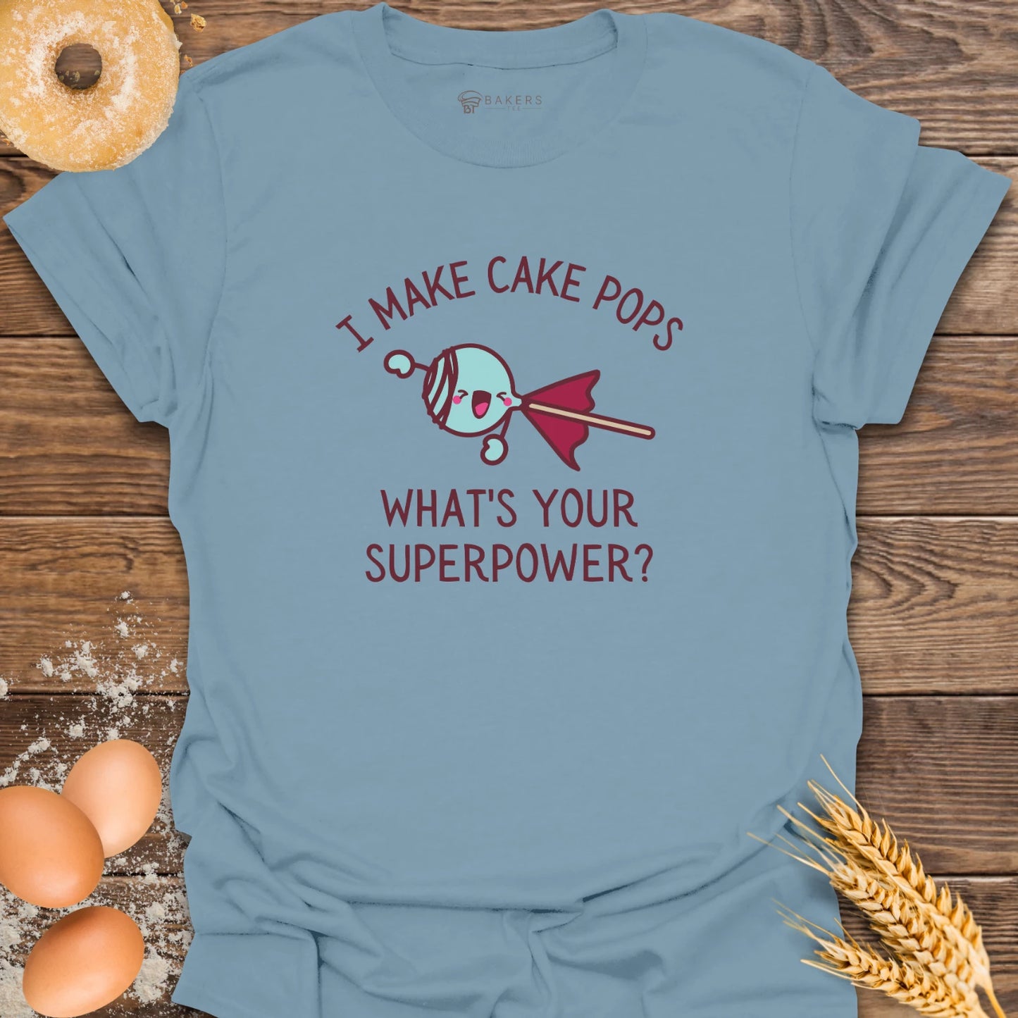 Cake Pop Superpower T-Shirt