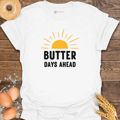 Butter Days T-Shirt