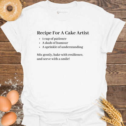 Recipe for a Cake Artist T-Shirt