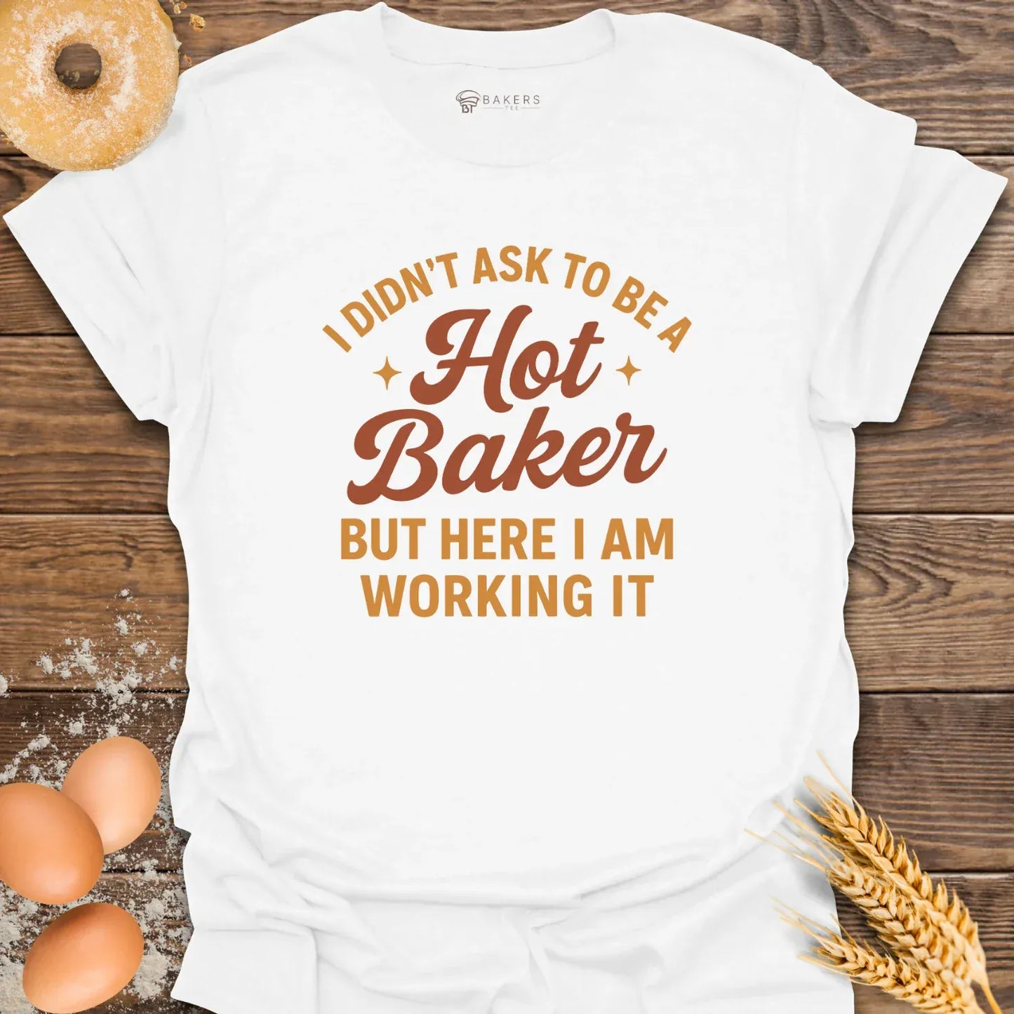 Hot Baker T-Shirt
