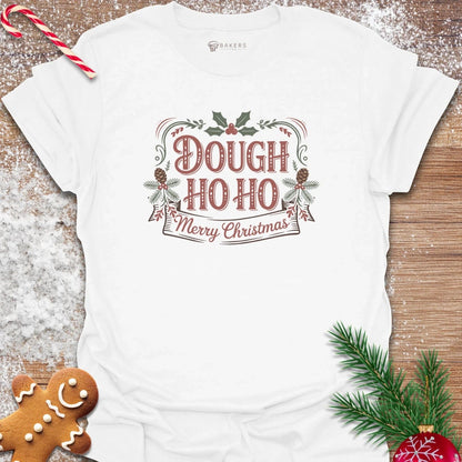 Dough Ho Ho T-Shirt